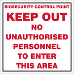 Biosecurity control point safety sign - (BCP01)