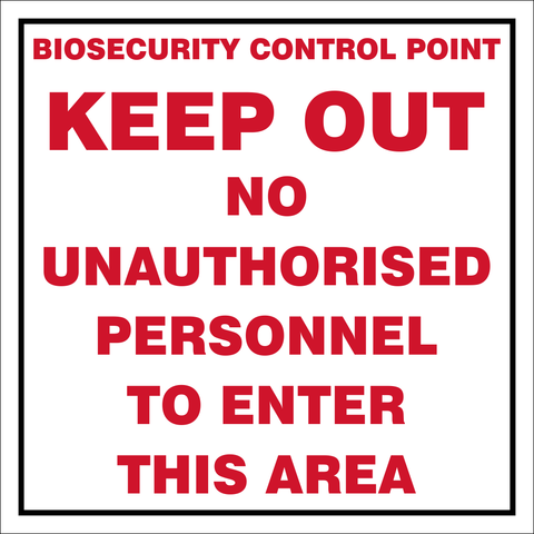 Biosecurity control point safety sign - (BCP01)