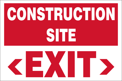 Construction site exit safety sign (C94)