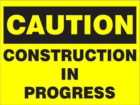 Caution : Construction safety sign (CAU016)