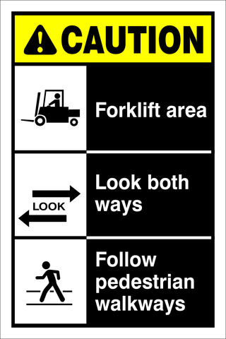 Caution : Forklift area safety sign (CAU070)