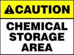 Caution : Chemical storage area safety sign (CAU139)