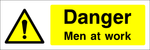 Danger : Men at work safety sign (CONS0052)