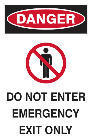 Danger : Do not enter safety sign (DAN089)