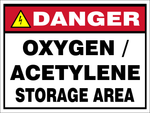 Danger : Oxygen / Acetylene Storage Area safety sign (DAN110)