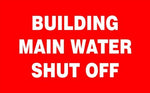 Building main water shut off safety sign (ES16)