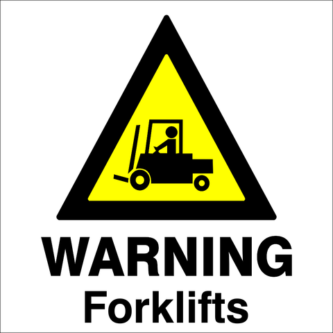 Warning : Forklifts safety sign  (HW31)