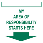 My area of responsibility starts here safety sign (IN13)