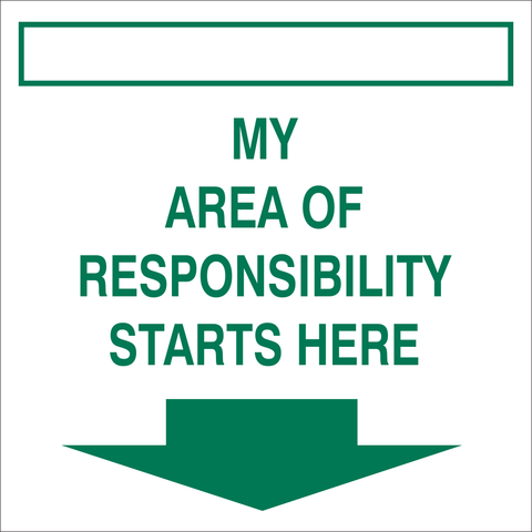 My area of responsibility starts here safety sign (IN13)