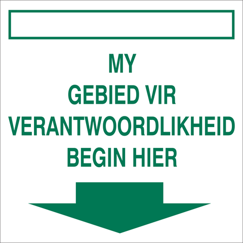 My gebied vir verantwoordlikheid begin hier safety sign (IN13A)