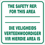 The safety rep for this area - 2 Languages safety sign (M080)