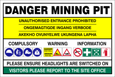 Danger Mining Pit safety sign (MI48)