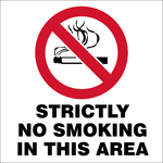 Strictly No Smoking in this area safety sign (NS2)