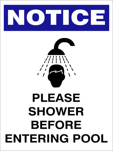 Notice : please shower before entering the pool safety sign (PR05)