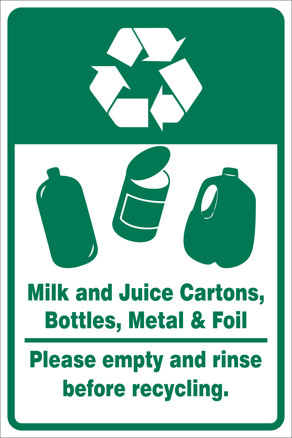 Recycle Milk and Juice Cartons Bottles Metal Foil safety sign REC010