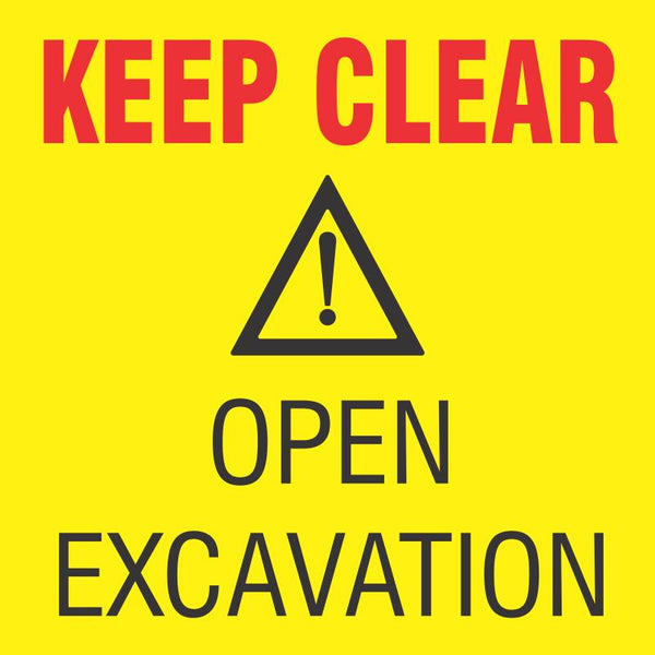 Keep Clear : Open excavation safety sign (C12) | Safety Sign Online