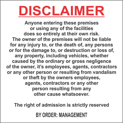 Disclaimer safety sign (DIS002)