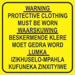 Warning : Protective Clothing Must Be Worn safety sign - 3 languages (M137)