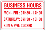 Business hours safety sign (B9)