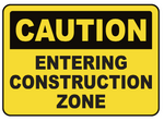 Caution : Entering Construction Zone safety sign (CAU015)