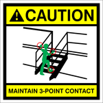 Caution : Maintain 3-Point Contact safety sign (CAU099)