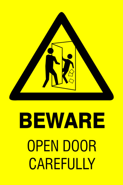 Beware : Open door carefully safety sign (HW164) | Safety Sign Online