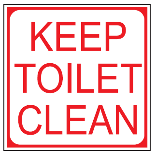 Keep toilet clean safety sign (T2) | Safety Sign Online