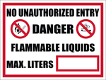 No Unauthorized Entry, Danger Flammable liquids safety sign (FA15)