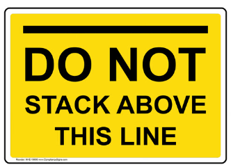 Do not stack above this line safety sign (WARN01) | Safety Sign Online